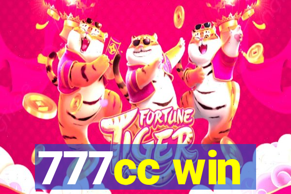 777cc win